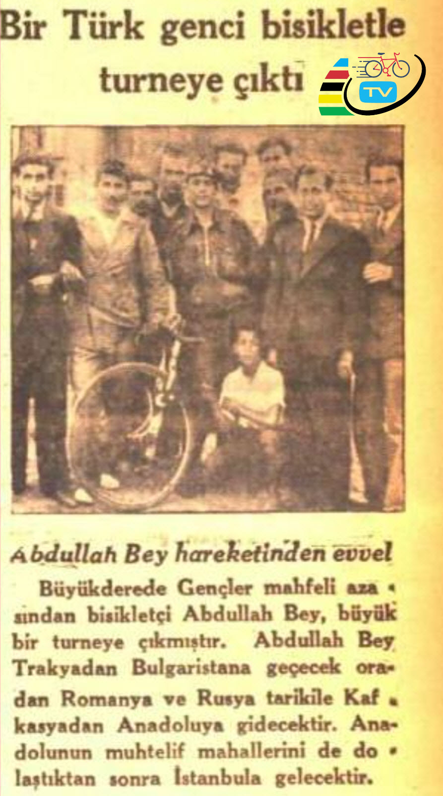 Bir Türk Genci Bisikletle Turneye Çıktı | 7 Ağustos 1933