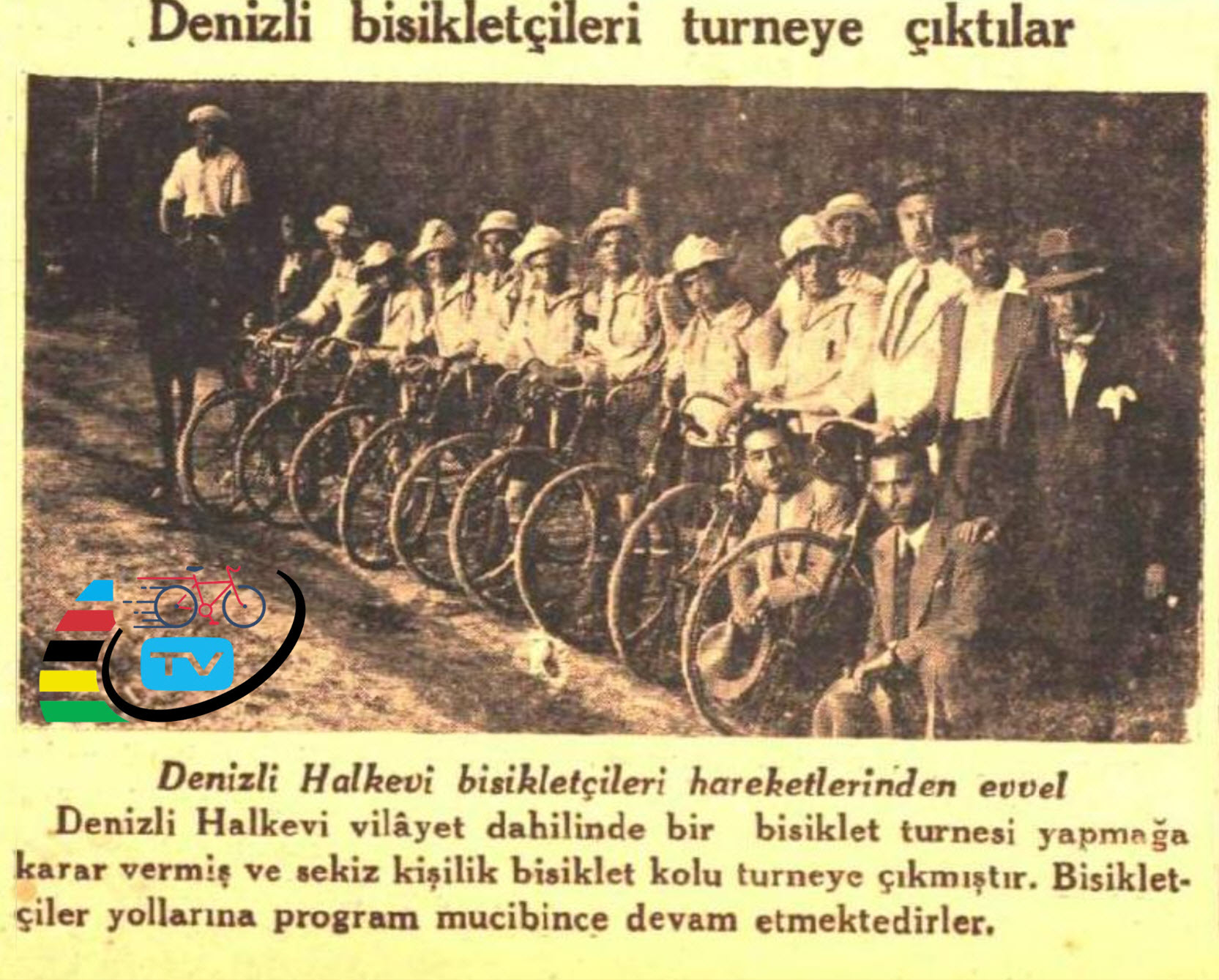 Denizli Bisikletçileri Turneye Çıktılar | 1 Ağustos 1933