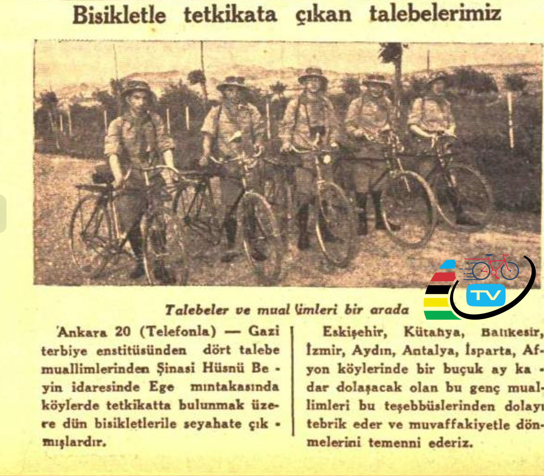 Bisikletle Tetkikata Çıkan Talebelerimiz | 21 Temmuz 1934